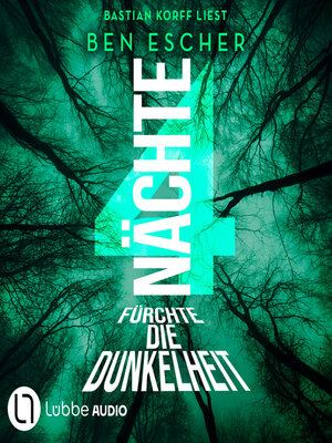 cover image of 4 Nächte--Fürchte die Dunkelheit (Ungekürzt)